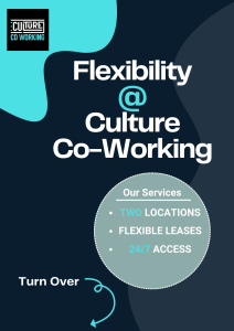 Flexibility @ Culture Co-Working